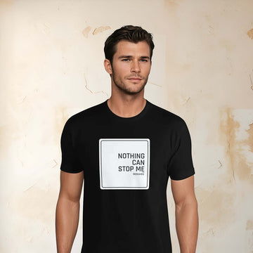 Men's slim-fit black t-shirt featuring motivational slogan "Nothing Can Stop Me" on a neutral background.